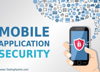 Mobile Application Security – The need of the hour