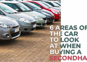 6 Areas of The Car to Look at When Buying a Secondhand